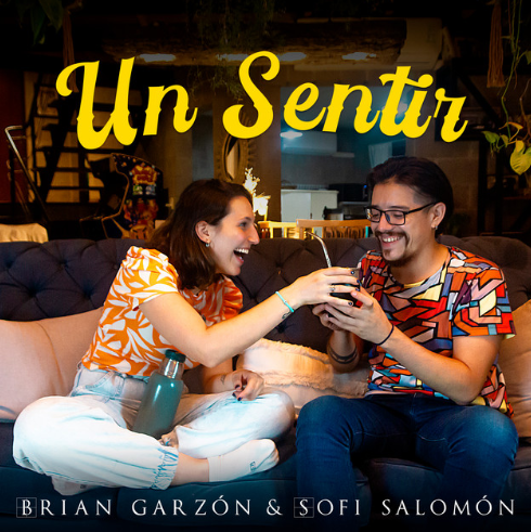 UN SENTIR - BRIAN GARZON FT SOFI SALOMON